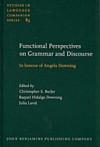 Functional Perspectives on Grammar and Discourse (Hardcover)