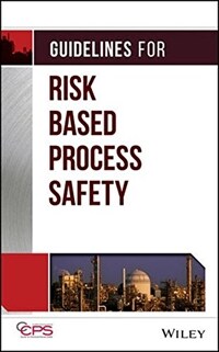 Guidelines for risk based process safety