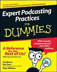Expert Podcasting Practices For Dummies (Paperback)