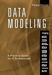 Data Modeling Fundamentals: A Practical Guide for It Professionals (Hardcover)