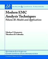 Modern EMC Analysis Techniques, Part II: Models and Applications (Paperback)