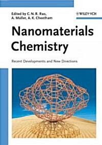 [중고] Nanomaterials Chemistry: Recent Developments and New Directions (Hardcover)