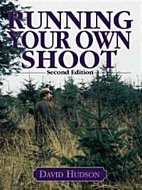 Running Your Own Shoot (Hardcover, 2 Rev ed)