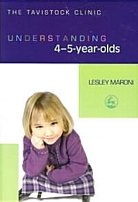 Understanding 4-5-Year-Olds (Paperback)