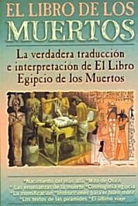 El Libro De Los Muertos / The Book of the Dead (Paperback)