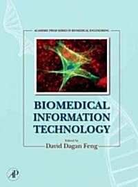 Biomedical Information Technology (Hardcover, 1st)