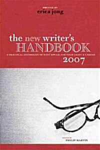 The New Writers Handbook 2007 (Paperback)