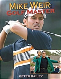 Mike Weir (Paperback)