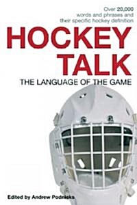 The Complete Hockey Dictionary (Hardcover)
