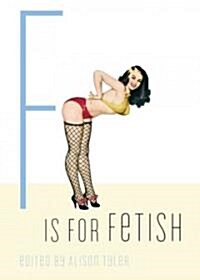 F Is for Fetish (Paperback)