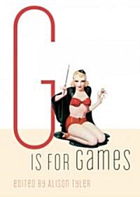 G Is for Games (Paperback)