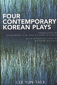 Four Contemporary Korean Plays (Paperback)
