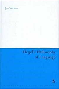 Hegels Philosophy of Language (Hardcover, 1st)