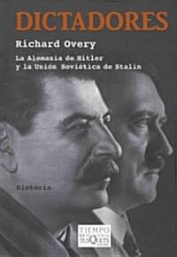 Dictadores/ The Dictators (Paperback)