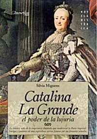 Catalina La Grande/ Catherine the Great (Paperback)