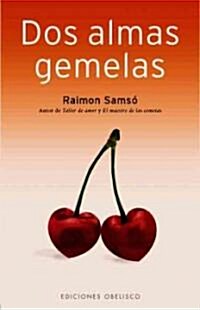DOS Almas Gemelas (Paperback)