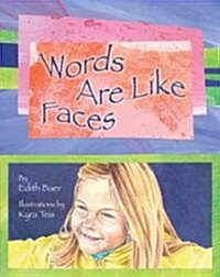 Words Are Like Faces (Hardcover)