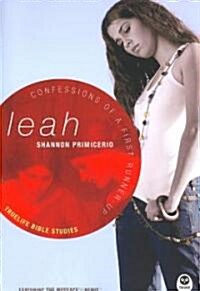 Leah: Confessions of a First Runner-Up (Paperback)