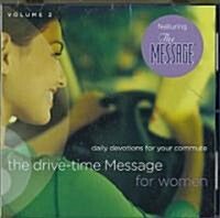 The Drive-time Message for Women 2 (Audio CD)