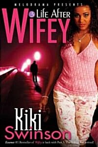 Life After Wifey (Paperback)