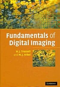 Fundamentals of Digital Imaging (Hardcover)