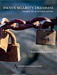 Indias Security Dilemmas (Hardcover)