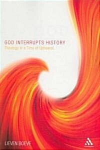 God Interrupts History (Paperback)