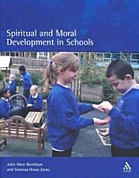 Spiritual and Moral Development in Schools (Paperback)