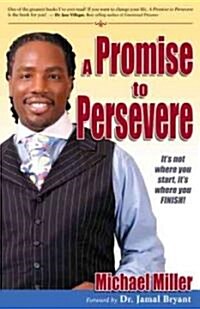 A Promise to Persevere (Paperback, Signed)