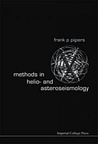 Methods in Helio- And Asteroseismology (Hardcover)