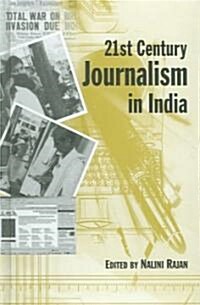 21st Century Journalism in India (Hardcover)