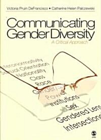 Communicating Gender Diversity (Paperback)