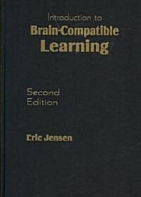 Introduction to Brain-Compatible Learning (Hardcover, 2)