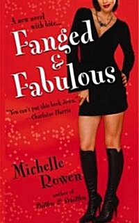 Fanged & Fabulous (Mass Market Paperback)