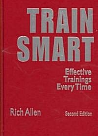 Trainsmart: Effective Trainings Every Time (Hardcover)