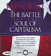 The Battle for the Soul of Capitalism (Audio CD, Abridged)