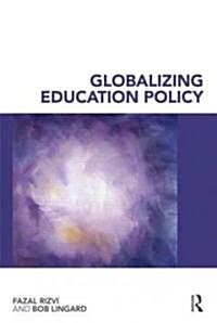 Globalizing Education Policy (Paperback)