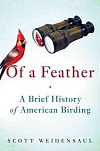 Of a Feather (Hardcover)