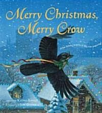 Merry Christmas, Merry Crow (Paperback, Reprint)