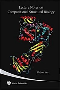 Lecture Notes on Computational Structural Biology (Hardcover)