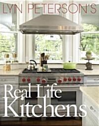 Lyn Petersons Real Life Kitchens (Hardcover)