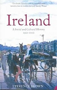 Ireland : A Social and Cultural History 1922-2001 (Paperback)