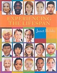 Experiencing the Lifespan (Paperback, 1st, PCK)