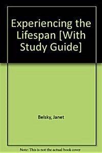 Experiencing the Lifespan + Study Guide (Paperback, PCK)
