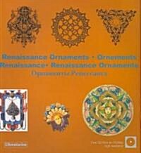 Renaissance Ornament [With CDROM] (Paperback)
