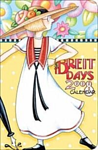 Breit Days 2008 Calendar (Paperback, Engagement, POC)
