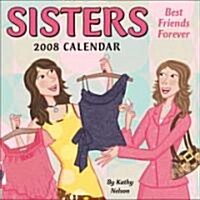 Sisters 2008 Calendar (Paperback, Page-A-Day )