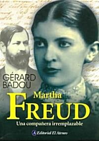 Martha Freud (Paperback, Translation)