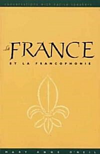 La France Et La Francophonie [With DVD] (Paperback)