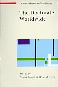The Doctorate Worldwide (Paperback, 1st)